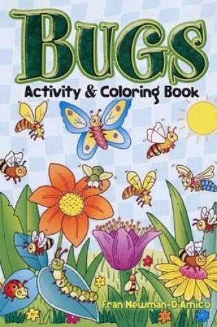 Cover of Bugs Activity and Coloring Book
