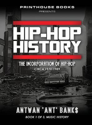 Cover of HIP-HOP History (Book 1 of 3)