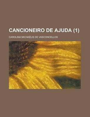 Book cover for Cancioneiro de Ajuda (1 )