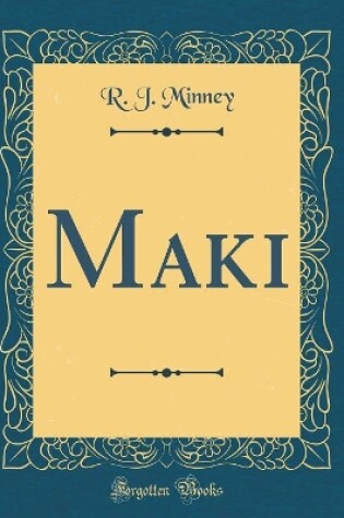 Cover of Maki (Classic Reprint)