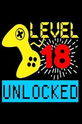 Cover of Level 18 Unlocked