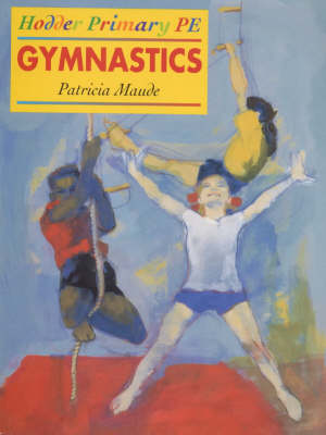 Book cover for Gymnastics in the Primary School