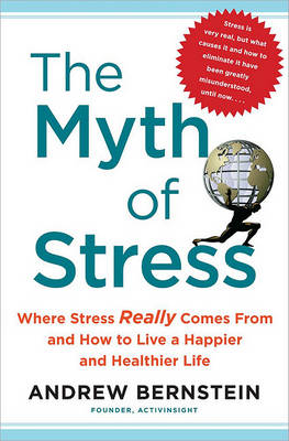 Book cover for The Myth of Stress