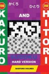 Book cover for 200 Kakuro and 200 Hitori Sudoku. Hard Version
