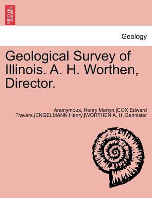 Book cover for Geological Survey of Illinois. A. H. Worthen, Director. Volume III.