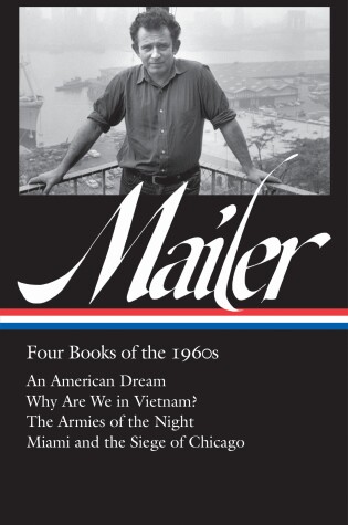 Cover of Norman Mailer: Four Books Of The 1960s