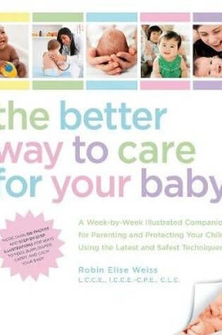 Cover of The Better Way to Care for Your Baby