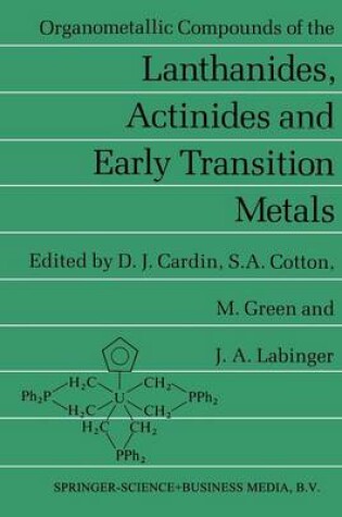 Cover of Organometallic Compounds of the Lanthanides, Actinides and Early Transition Metals