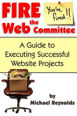 Book cover for Fire the Web Committee