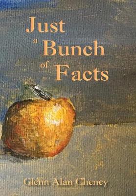 Book cover for Just a Bunch of Facts