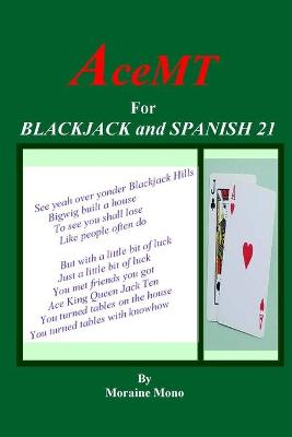 Book cover for AceMT for Blackjack and Spanish 21