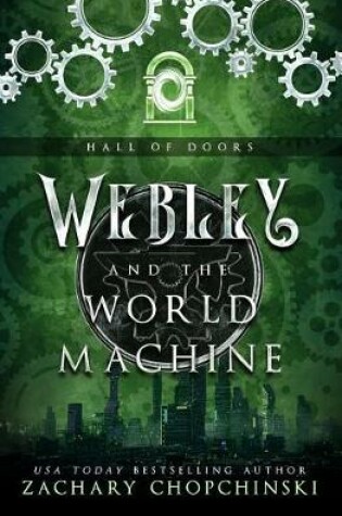 Webley and The World Machine