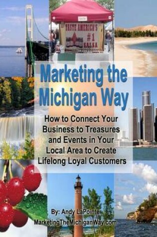 Cover of Marketing the Michigan Way