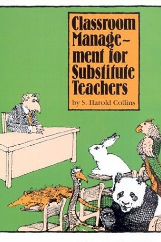 Cover of Classroom Management for Substitute Teachers