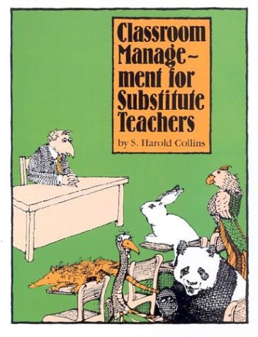 Book cover for Classroom Management for Substitute Teachers