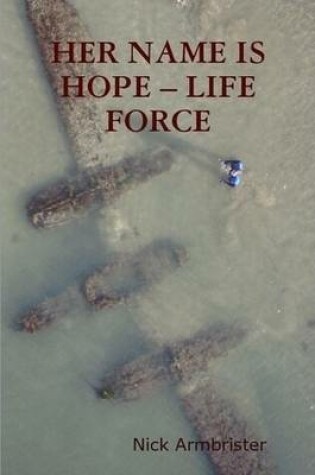 Cover of Her Name is Hope -- Life Force