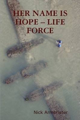 Book cover for Her Name is Hope -- Life Force