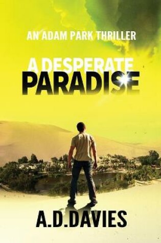 Cover of A Desperate Paradise