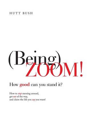 Book cover for (Being)ZOOM!