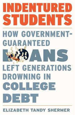 Cover of Indentured Students