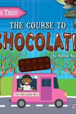 Cover of The Course to Chocolate