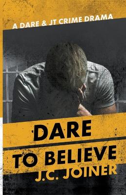 Book cover for Dare to Believe