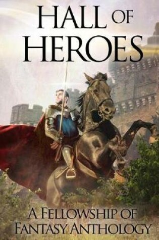 Cover of Hall of Heroes