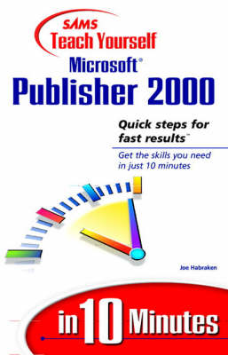 Book cover for Sams Teach Yourself Microsoft Publisher 2000 in 10 Minutes