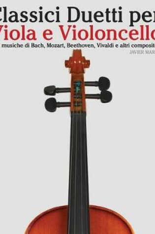 Cover of Classici Duetti Per Viola E Violoncello