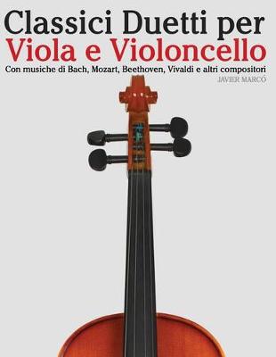 Book cover for Classici Duetti Per Viola E Violoncello