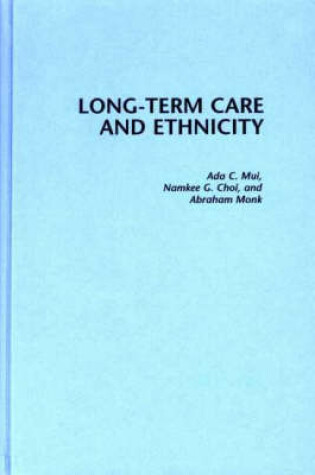 Cover of Long-Term Care and Ethnicity