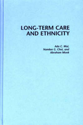 Cover of Long-Term Care and Ethnicity