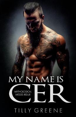 Book cover for My Name is Cer