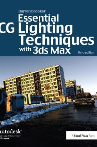 Cover of Essential CG Lighting Techniques with 3ds Max