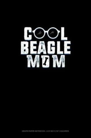 Cover of Cool Beagle Mom