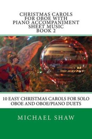 Cover of Christmas Carols For Oboe With Piano Accompaniment Sheet Music Book 2