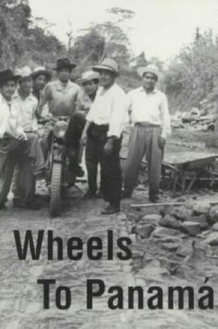 Cover of Two Wheels to Panama