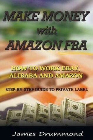 Cover of Make Money with Amazon Fba