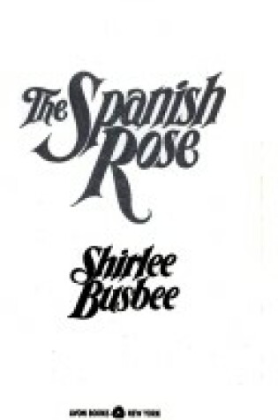 Cover of The Spanish Rose