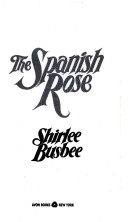 Book cover for The Spanish Rose