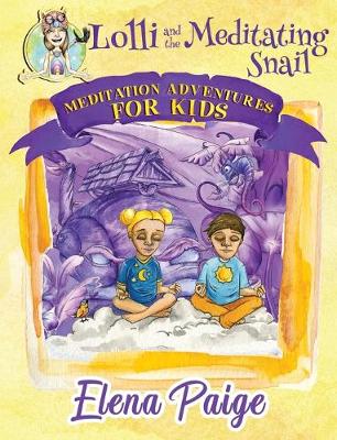 Cover of Lolli and the Meditating Snail