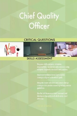 Cover of Chief Quality Officer Critical Questions Skills Assessment