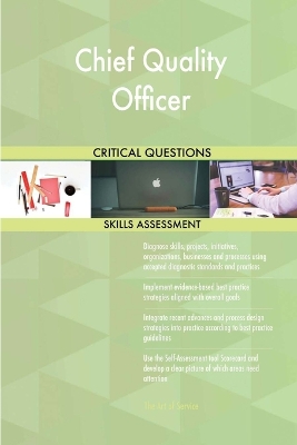 Book cover for Chief Quality Officer Critical Questions Skills Assessment