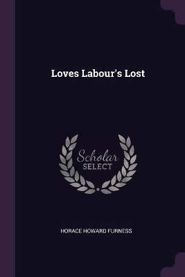 Book cover for Loves Labour's Lost