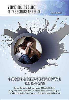 Book cover for Suicide And Self Destructive Behaviors