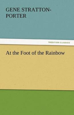 Book cover for At the Foot of the Rainbow