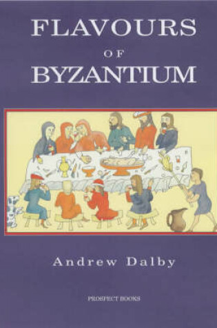 Cover of Flavours of Byzantium