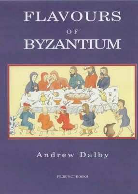 Book cover for Flavours of Byzantium