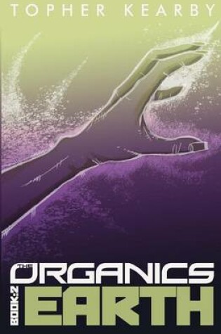 Cover of The Organics