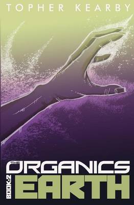 Book cover for The Organics